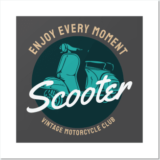 Enjoy Every Moment Scooter Vintage | Classic Vespa Posters and Art